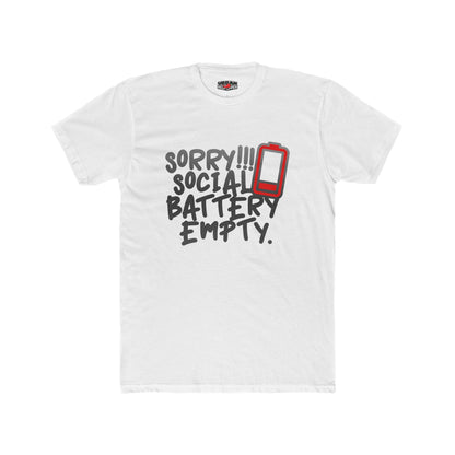 Sorry! Social Battery Empty T‑Shirt — Funny Introvert Graphic Tee