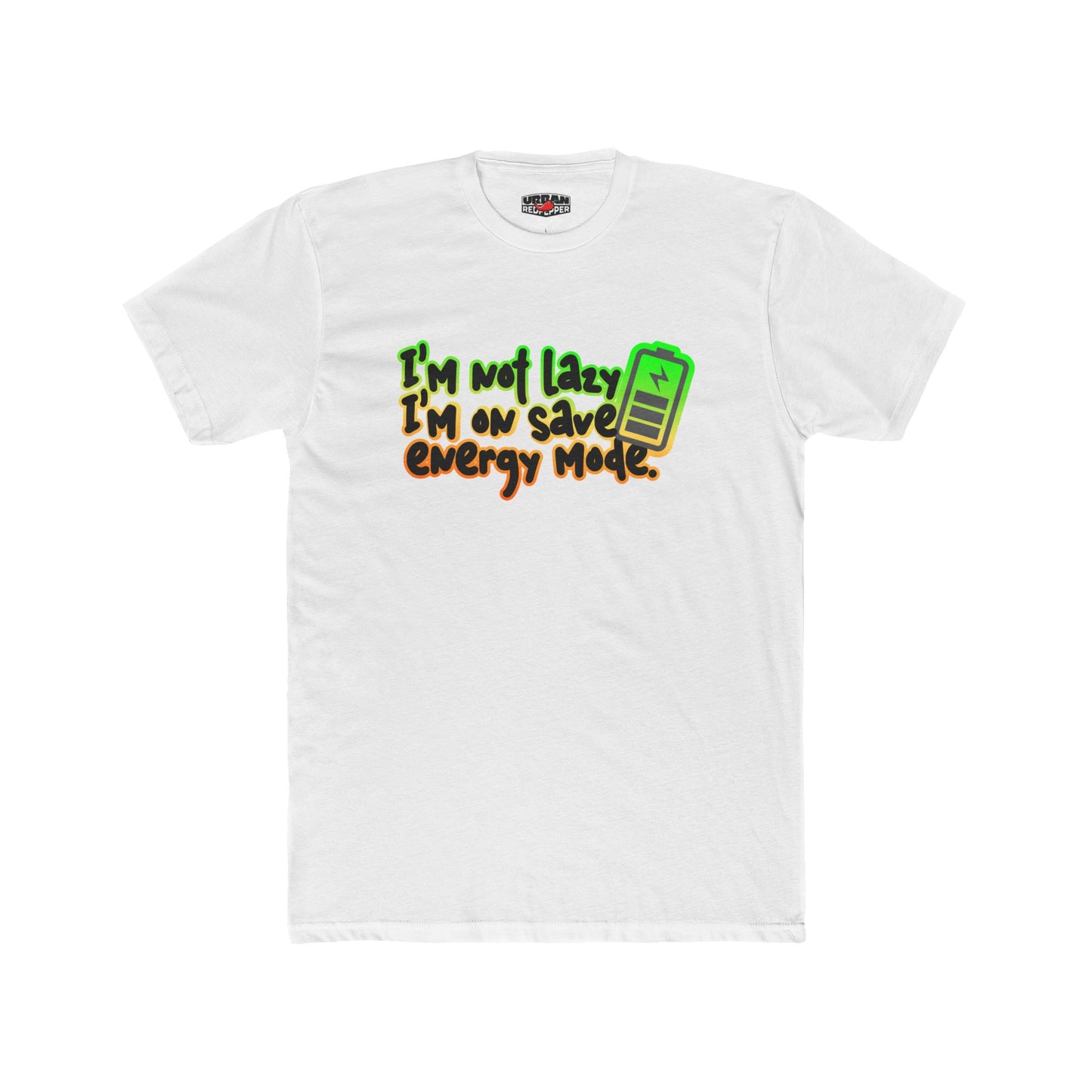 Save Energy Mode T‑Shirt — "I’m Not Lazy, I’m on Save Energy Mode" Funny Graphic Tee